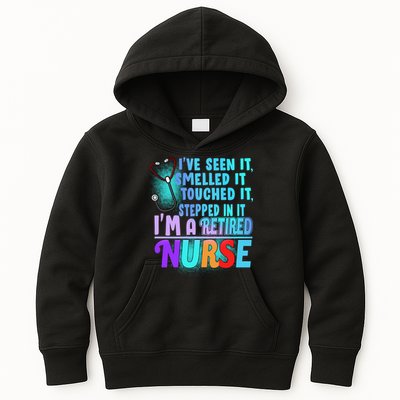 Retired Nurse Seen Smelled Touch Stepped In It Kids Hoodie
