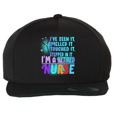Retired Nurse Seen Smelled Touch Stepped In It Wool Snapback Cap