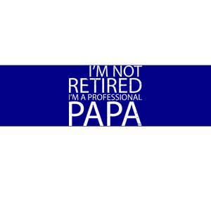 Retired Professional Papa Bumper Sticker