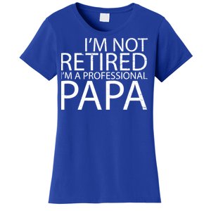 Retired Professional Papa Women's T-Shirt