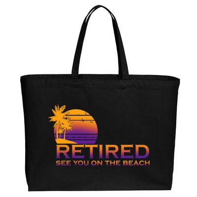 Retired See You On The Beach  Cotton Canvas Jumbo Tote