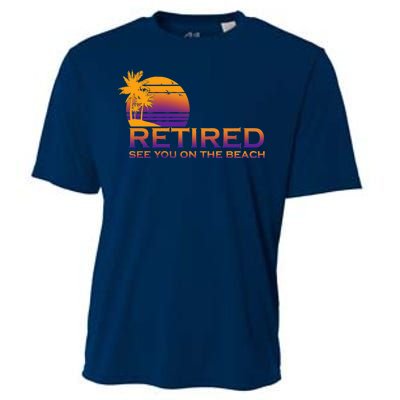 Retired See You On The Beach  Cooling Performance Crew T-Shirt