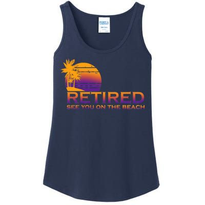 Retired See You On The Beach  Ladies Essential Tank