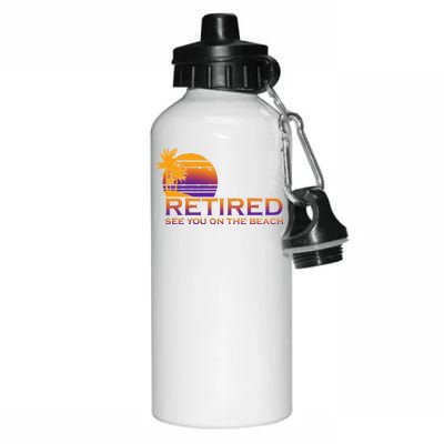 Retired See You On The Beach  Aluminum Water Bottle