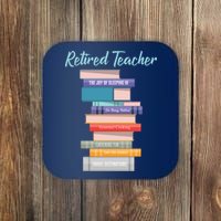 Retired Teacher Coaster