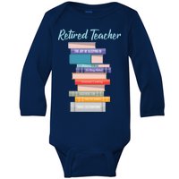 Retired Teacher Baby Long Sleeve Bodysuit