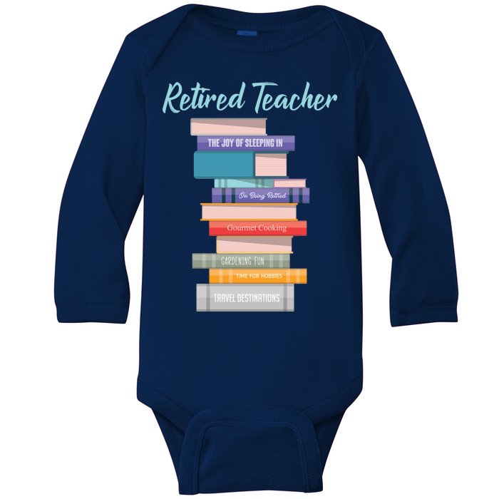 Retired Teacher Baby Long Sleeve Bodysuit