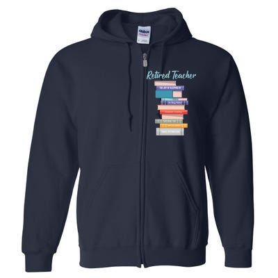 Retired Teacher Full Zip Hoodie