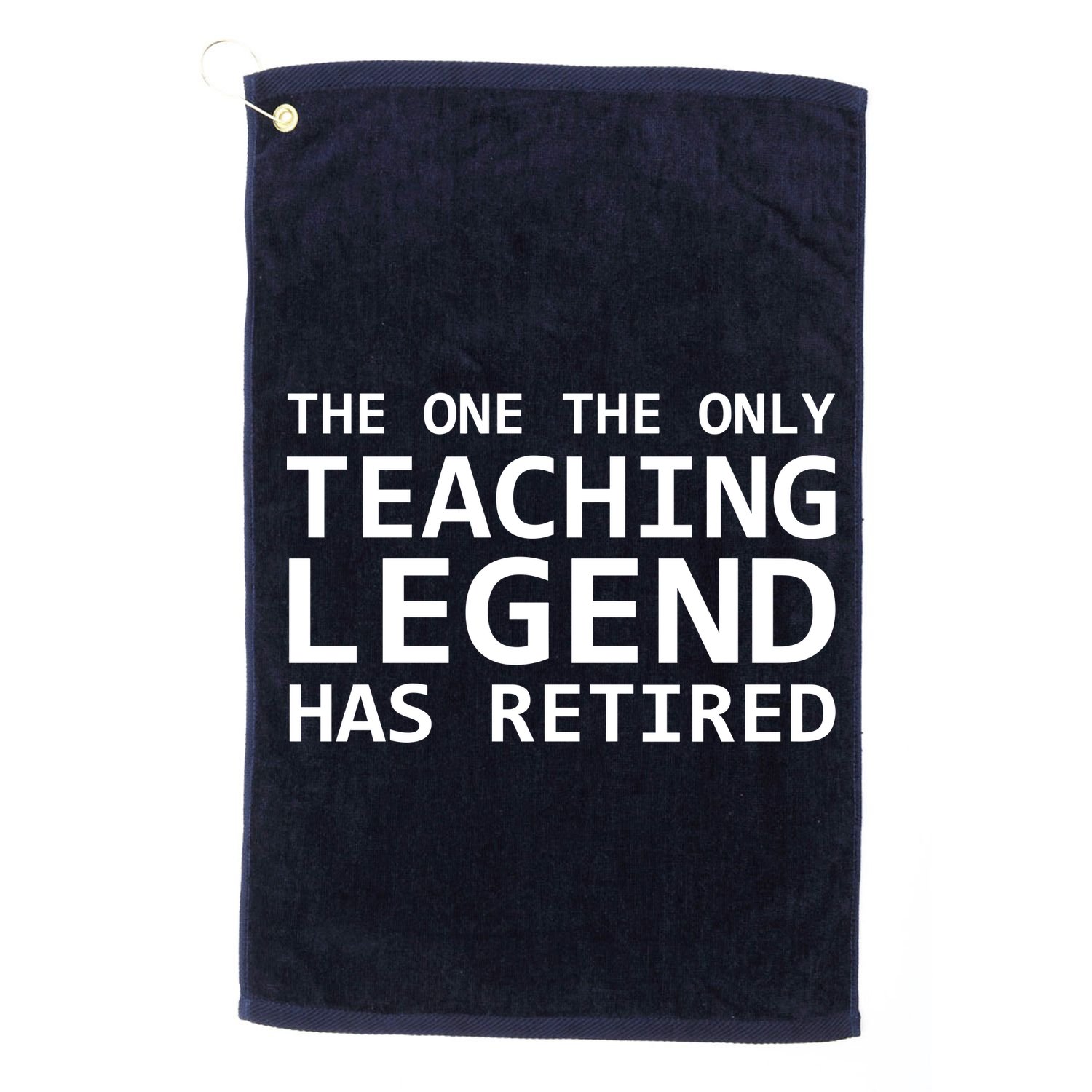 Retired Teacher Legend Golf Towel