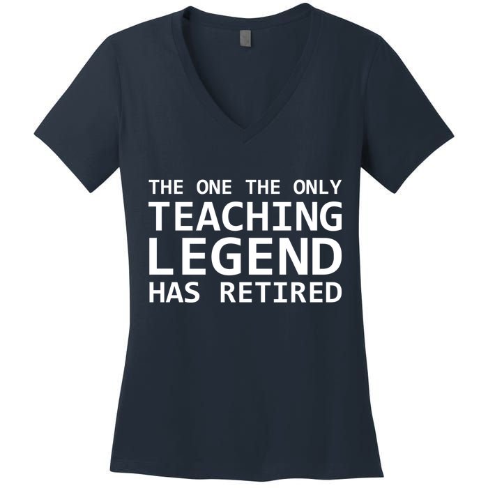 Retired Teacher Legend Women's V-Neck T-Shirt