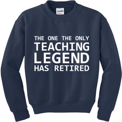 Retired Teacher Legend Kids Sweatshirt