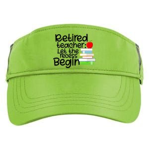 Retired Teacher Let The Recess Begin  Adult Drive Performance Visor