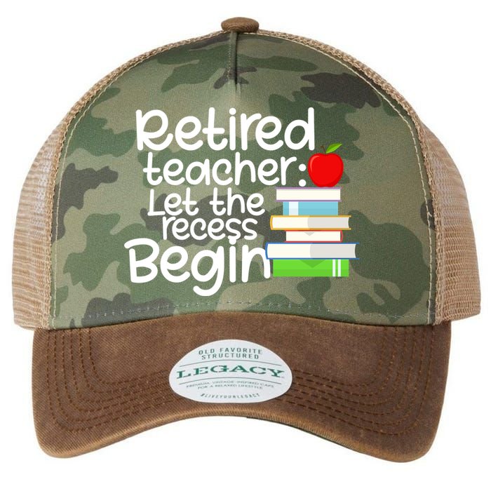 Retired Teacher Let The Recess Begin  Legacy Tie Dye Trucker Hat