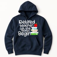 Retired Teacher Let The Recess Begin  Hoodie