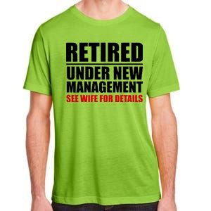 Retired Under New Management Adult ChromaSoft Performance T-Shirt