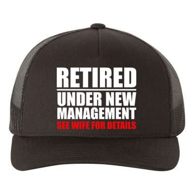 Retired Under New Management Yupoong Adult 5-Panel Trucker Hat