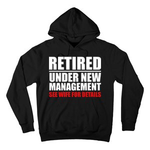 Retired Under New Management Hoodie