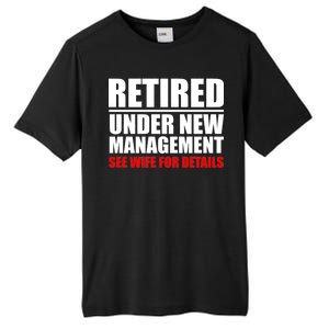 Retired Under New Management Tall Fusion ChromaSoft Performance T-Shirt