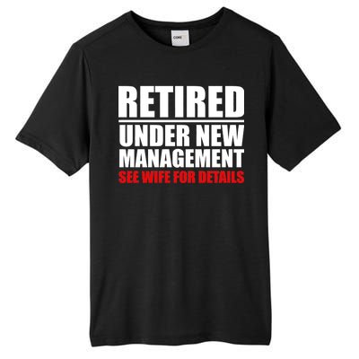 Retired Under New Management Tall Fusion ChromaSoft Performance T-Shirt