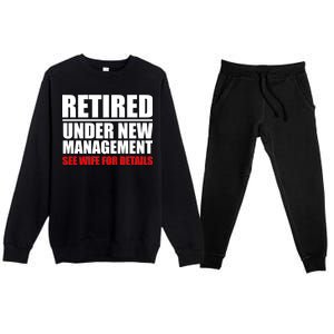 Retired Under New Management Premium Crewneck Sweatsuit Set