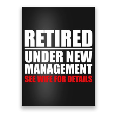 Retired Under New Management Poster
