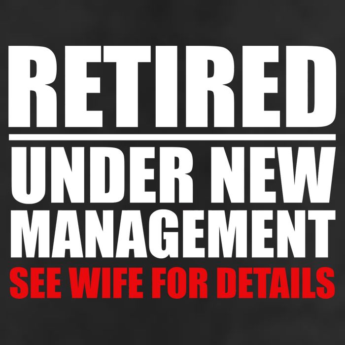 Retired Under New Management Trucker Hat