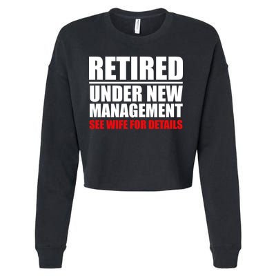 Retired Under New Management Cropped Pullover Crew