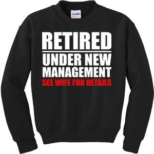 Retired Under New Management Kids Sweatshirt