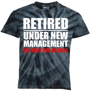 Retired Under New Management Kids Tie-Dye T-Shirt