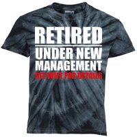 Retired Under New Management Kids Tie-Dye T-Shirt