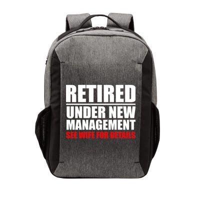 Retired Under New Management Vector Backpack