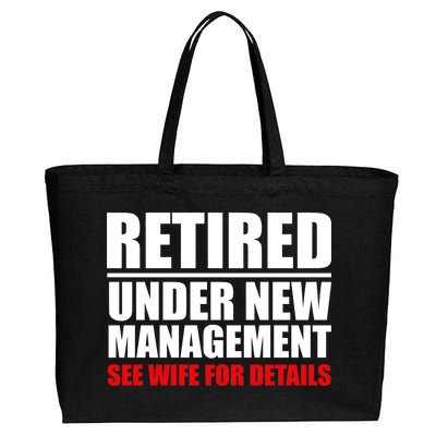 Retired Under New Management Cotton Canvas Jumbo Tote