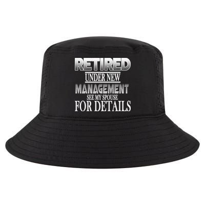 Retired Under New Management Ask Spouse For Details Cool Comfort Performance Bucket Hat