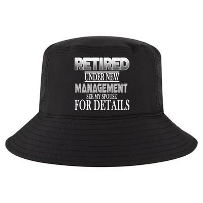 Retired Under New Management Ask Spouse For Details Cool Comfort Performance Bucket Hat