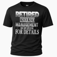 Retired Under New Management Ask Spouse For Details Performance Shirt