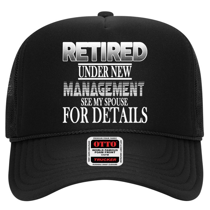 Retired Under New Management Ask Spouse For Details Hat