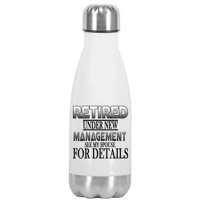 Retired Under New Management Ask Spouse For Details Stainless Steel Insulated Water Bottle