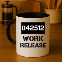 Retirement Date Work Release Jail Prison Personalize  Mug