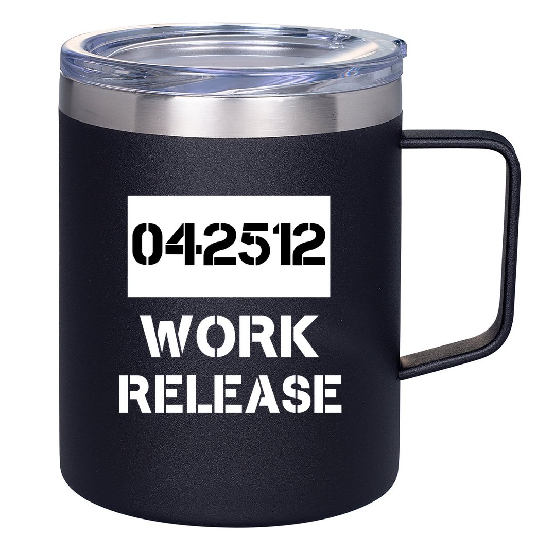 Retirement Date Work Release Jail Prison Personalize  12oz Stainless Steel Coffee Mug