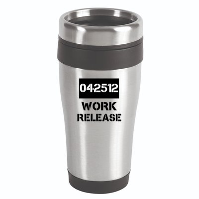 Retirement Date Work Release Jail Prison Personalize  16oz Travel Tumbler