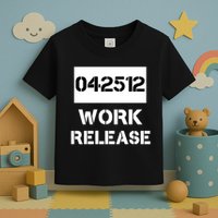 Retirement Date Work Release Jail Prison Personalize  Toddler T-Shirt