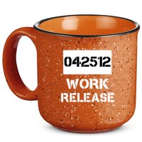 Retirement Date Work Release Jail Prison Personalize  15oz Campfire Ceramic Mug