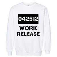 Retirement Date Work Release Jail Prison Personalize  Garment-Dyed Sweatshirt
