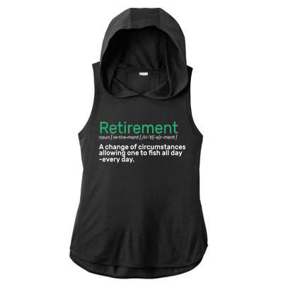 Retirement Fishing Definition  Ladies PosiCharge Tri-Blend Wicking Draft Hoodie Tank