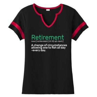 Retirement Fishing Definition  Ladies Halftime Notch Neck Tee