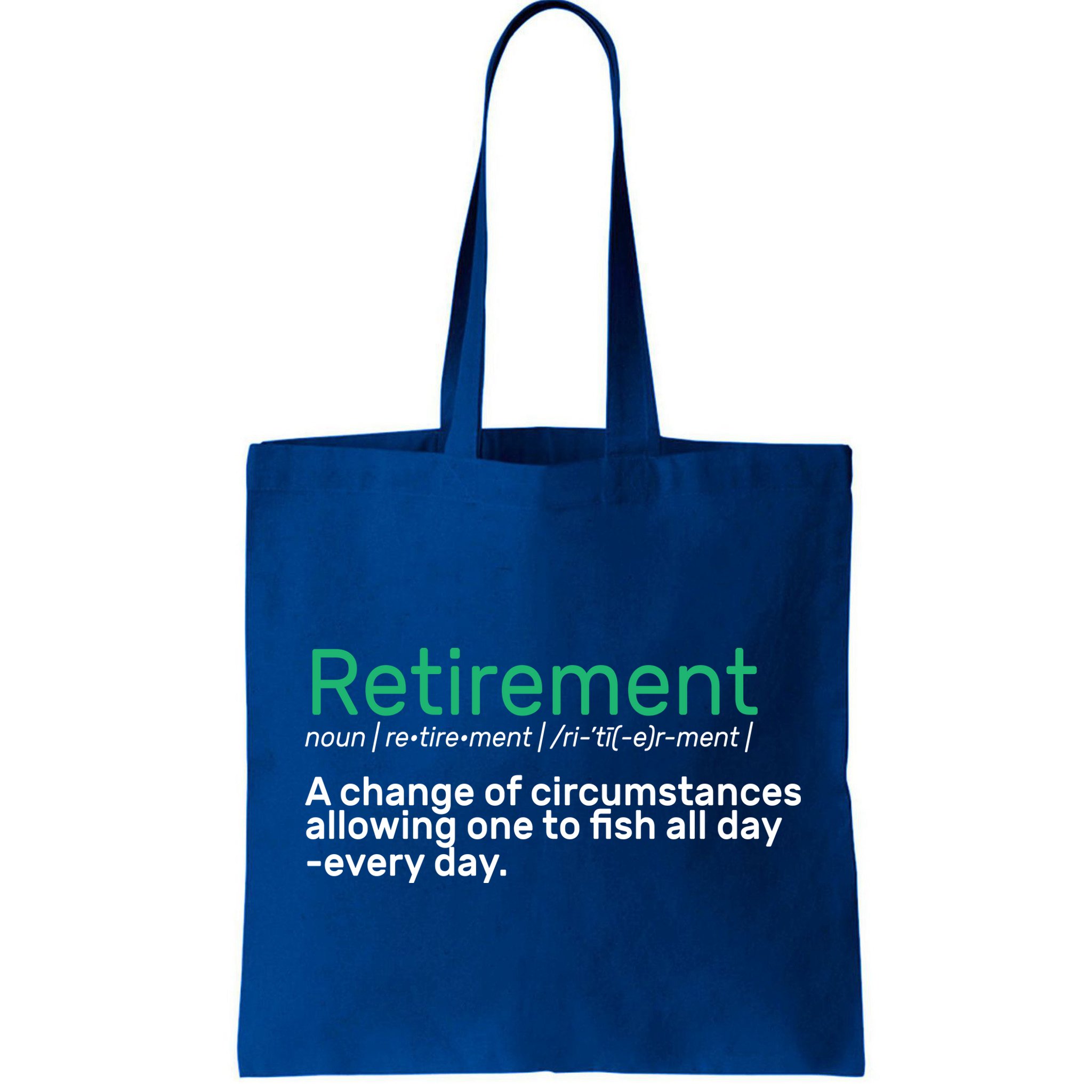 Retirement Fishing Definition  Bag