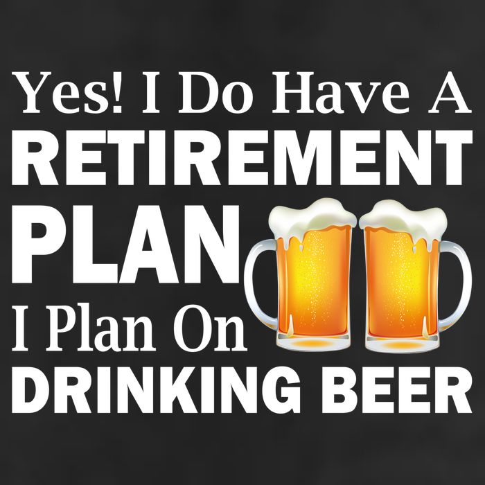 Retirement Plan Drinking Beer Cool Comfort Performance Bucket Hat