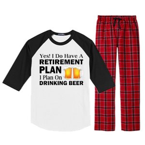 Retirement Plan Drinking Beer Raglan Sleeve Pajama Set