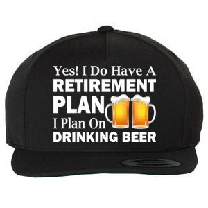 Retirement Plan Drinking Beer Wool Snapback Cap