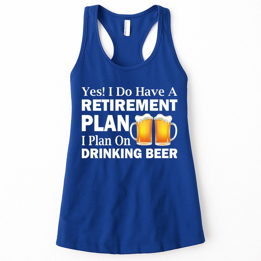 Retirement Plan Drinking Beer Womens Tank Top